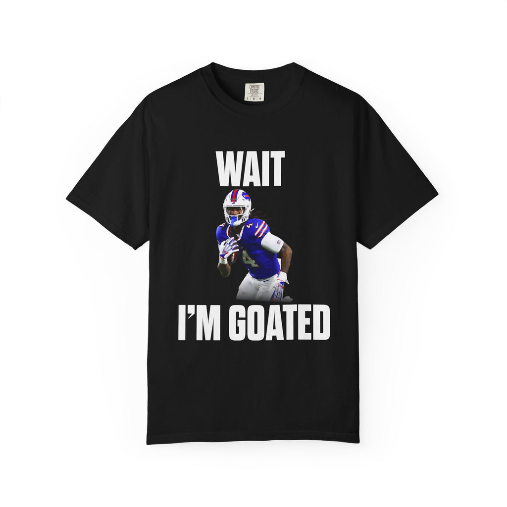 "WAIT I’M GOATED" - James Cook T-Shirt